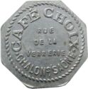 5 Centimes (Châlon-sur-Saône (Saône-et-Loire) – Café Choix. No date)