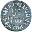 5 Centimes (Lyon (Rhône) – Autant ici qu’ailleurs. No date)