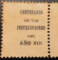 Overprint "CENTENARIO DE LAS INSTRUCCIONES DEL AŃO XIII"