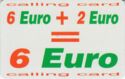 6 Euro + 2 Euro (DUMMY)