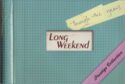 Long Weekend