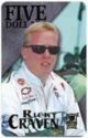PhonePak 2 (1997) $5. Ricky Craven (AC, Goodyear) (Card #51)