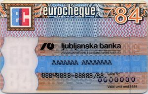 Bank Card: Eurocheque Card (Ljubljanska Banka, Yugoslavia) Col:YU-GM-0001