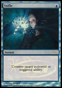 mtg cards like stifle (Card) Counter target activated or triggered ability ManaTraders - Stifle is doing