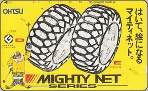 Tarjeta Telefónica: Ohtsu Tires - Mighty Net Series (NTT