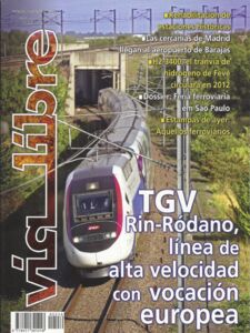 Magazine TGV RinRódano, línea de alta velocidad con vocación Europea