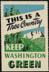 This is a tree country. Keep Washington Green