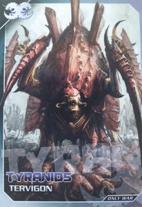 Game Card: Tyranids Tervigon (Warhammer 40k Dark Galaxy(Core) Col:WDG-116