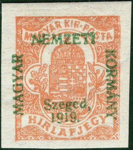 Green overprint: 'Magyar Nemzeti Kormány, Szeged, 1919.'