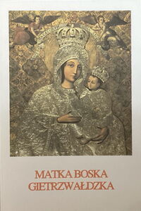 "Saint Mary - Gietrzwałd", Warszawa