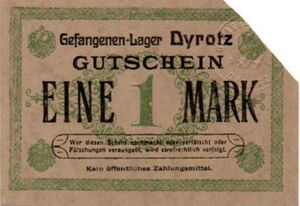 Banknote: 1 Mark (Deutschland (Notgeld)(Dyrotz) Tie:DYR.05.02.C 💴