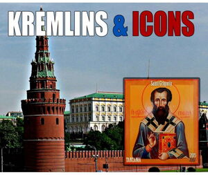 Architecture Russian kremlins and icons
