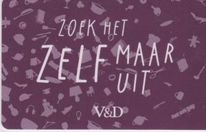 V&D zoek het zelf maar uit