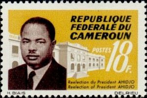 President Ahmadou Ahidjo and Government Building