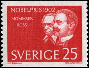 Theodor Momsen (1817-1903) & Ronald Ross (1857-1932)