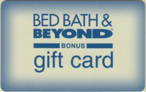 Gift Card: Bonus Gift Card (Bed Bath &amp; Beyond, United States of America ...