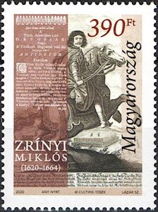 400th Birth Anniversary of Miklós Zrínyi (1620-1664)