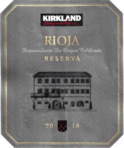 Rioja Riserva Label Drink Label: Kirkland Signature Rioja Reserva (Bodegas Eguia, S.L ...