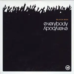 Black Box: Everybody Everybody