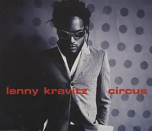 Lenny Kravitz: Circus