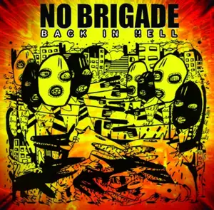 No Brigade: Back In Hell