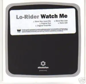 Lo-Rider: Watch Me