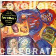 The Levellers: Celebrate
