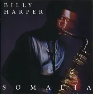 Billy Harper: Somalia