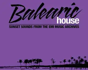 Various: Balearic House