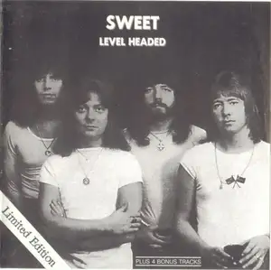 The Sweet: Level Headed
