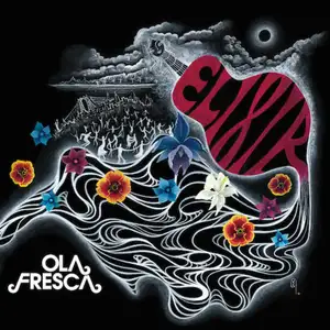 Ola Fresca: Elixir