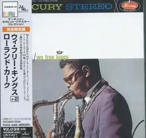 Roland Kirk: We Free Kings