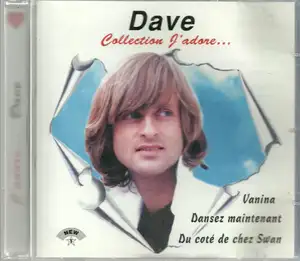 Dave [13]: Collection J'adore...