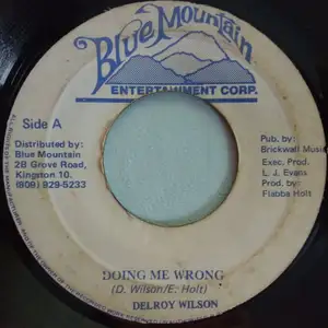 Delroy Wilson: Doing Me Wrong