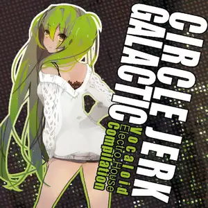 Various: Circle Jerk Galactic
