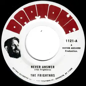 The Frightnrs: Never Answer / Questions