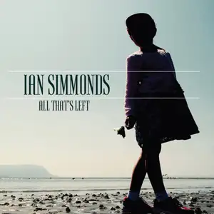 Ian Simmonds: All That's Left