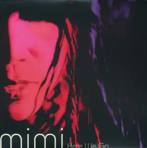 Mimi [10]: Here We Go