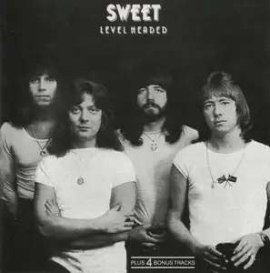The Sweet: Level Headed