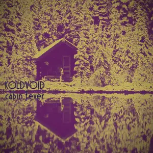 Koldvoid: Cabin Fever