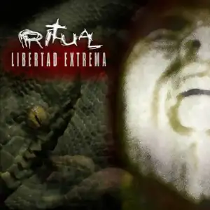 Ritual [35]: Libertad Extrema