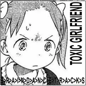 Toxic Girlfriend: Braindance Tracks