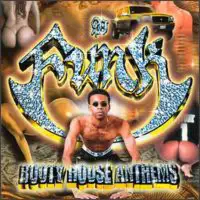 DJ Funk: Booty House Anthems