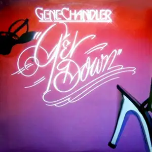 Gene Chandler: Get Down