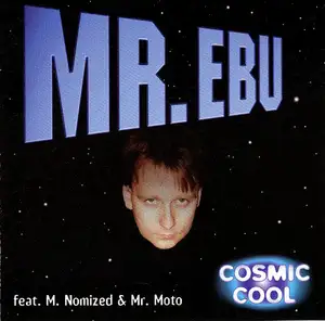 Mr. Ebu: Cosmic Cool