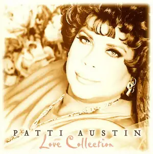 Patti Austin: Love Collection