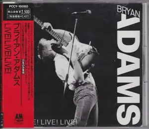 Bryan Adams = : Live! Live! Live!