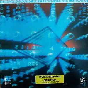 Claude Larson: Synchrosonic Patterns