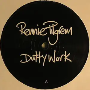 Rennie Pilgrem: Dutty Work