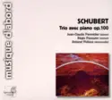 Franz Schubert - Jean-Claude Pennetier, Régis Pasquier, Roland Pidoux: Trio Avec Piano Op.100